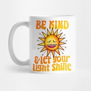 Be Kind And Let Your Light Shine Mug